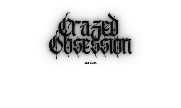 Crazed Obsession INC.